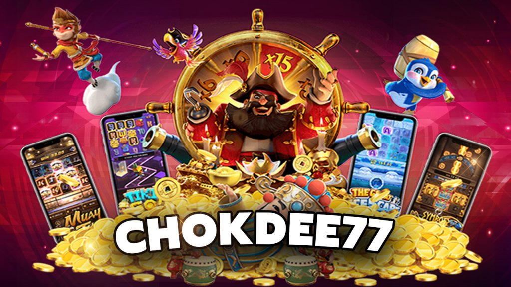 Chokdee77 chokdee777 login โชคดี777